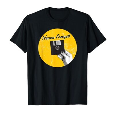 Never Forget Floppy Disk 80s 90s Vintage Geek T-Shirt